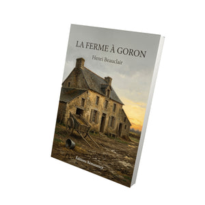 La Ferme à Goron - Henri Beauclair