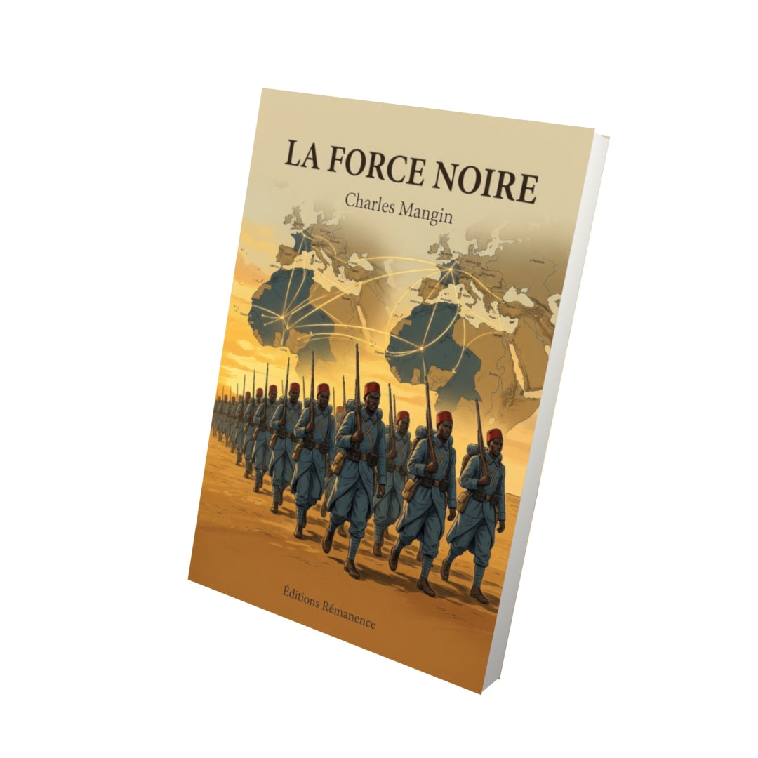 Livre La force noire par Charles Mangin - Vue 3D - Editions Remanence
