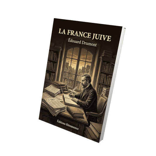 Livre La France Juive par Édouard Drumont - Vue 3D - Editions Remanence