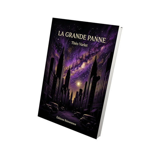 Livre La Grande Panne par Théo Varlet - Vue 3D - Editions Remanence