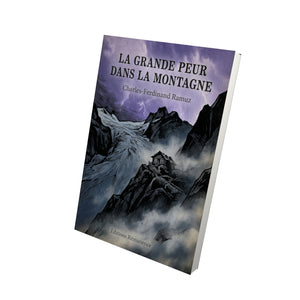 La grande peur dans la montagne - Charles-Ferdinand Ramuz