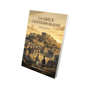 La Grèce contemporaine - Edmond About