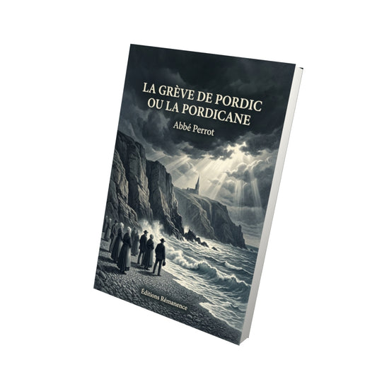 Livre La Grève de Pordic ou la Pordicane par Abbé Perrot - Vue 3D - Editions Remanence