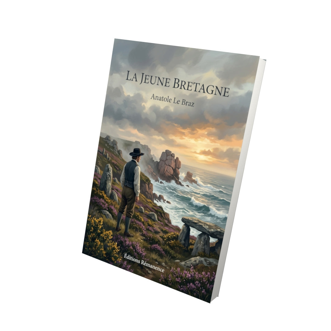 Livre La jeune Bretagne par Anatole Le Braz - Vue 3D - Editions Remanence