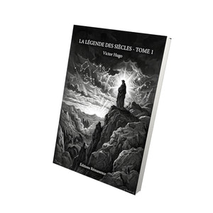 La Légende des siècles - Tome 1 - Victor Hugo