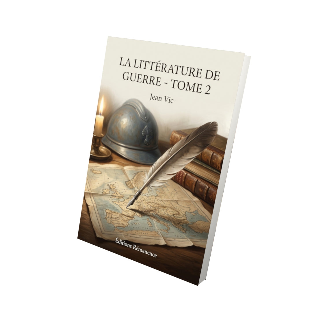 Livre La Littérature de guerre - Tome 2 par Jean Vic - Vue 3D - Editions Remanence