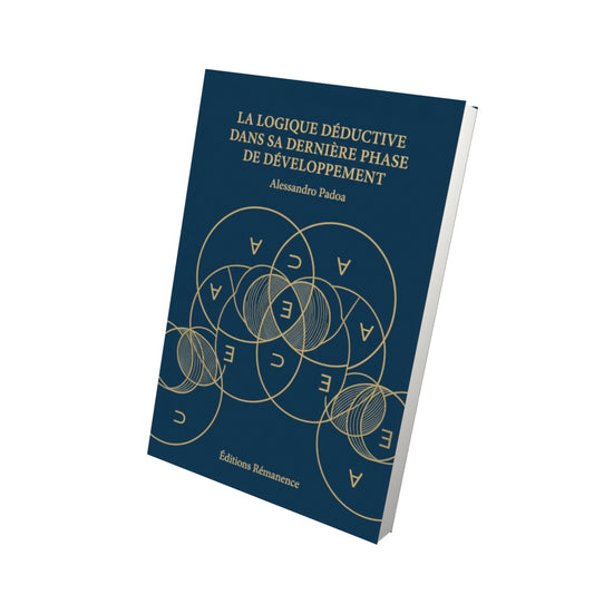 Livre La Logique déductive dans sa dernière phase de développement par Alessandro Padoa - Vue 3D - Editions Remanence