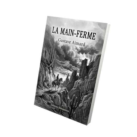Livre La Main-Ferme par Gustave Aimard - Vue 3D - Editions Remanence