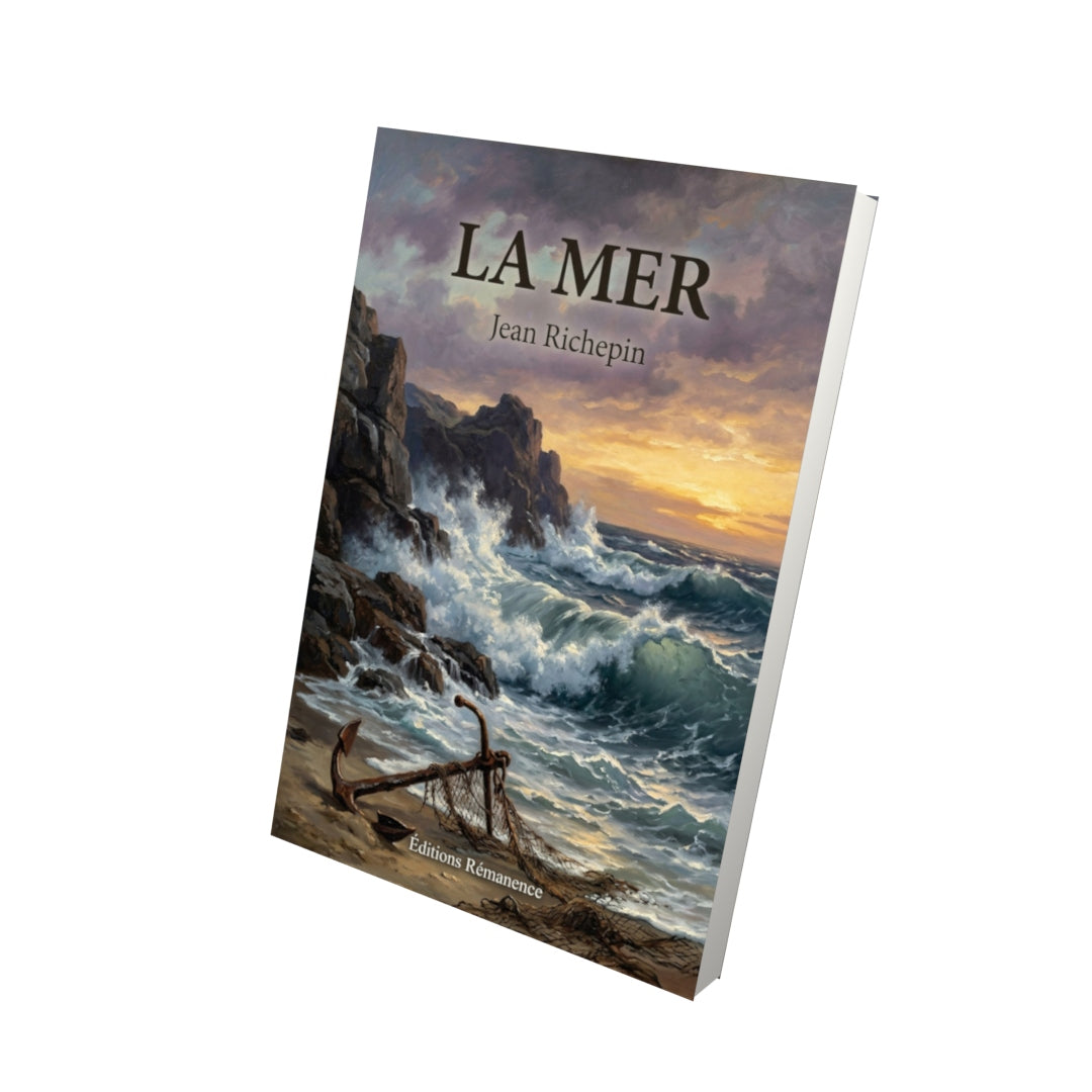 Livre La Mer par Jean Richepin - Vue 3D - Editions Remanence