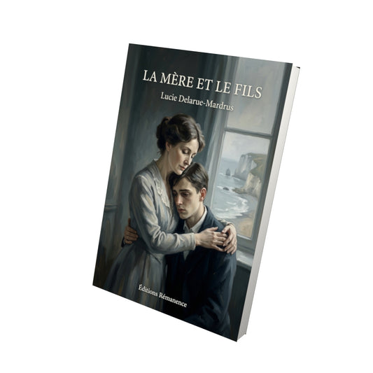 Livre La Mère et le Fils par Lucie Delarue-Mardrus - Vue 3D - Editions Remanence