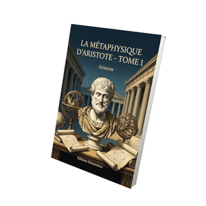 La Métaphysique d’Aristote - Tome 1 - Aristote