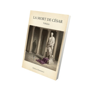 La mort de César - Voltaire