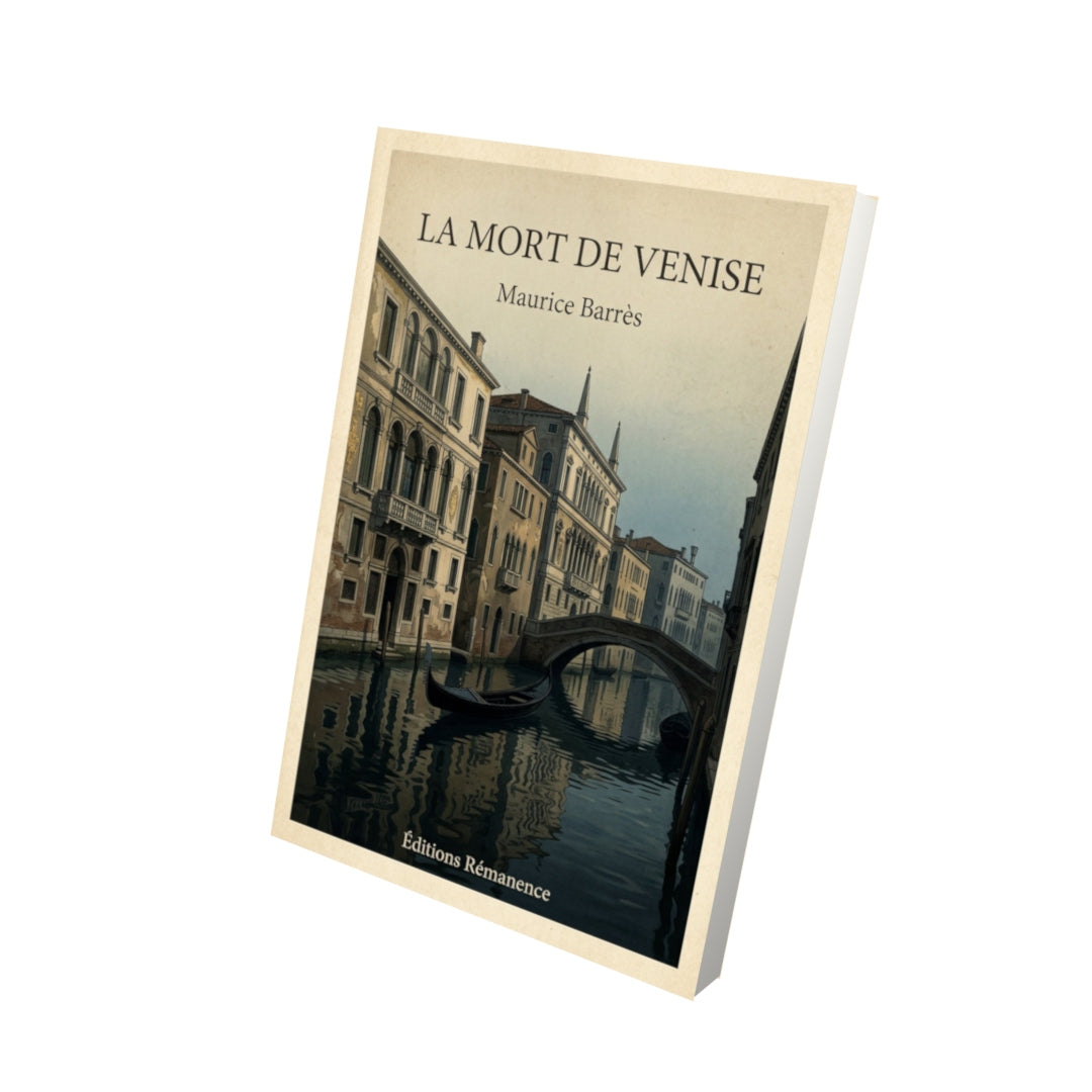 Livre La mort de Venise - Maurice Barrès - Vue 3D - Editions Remanence