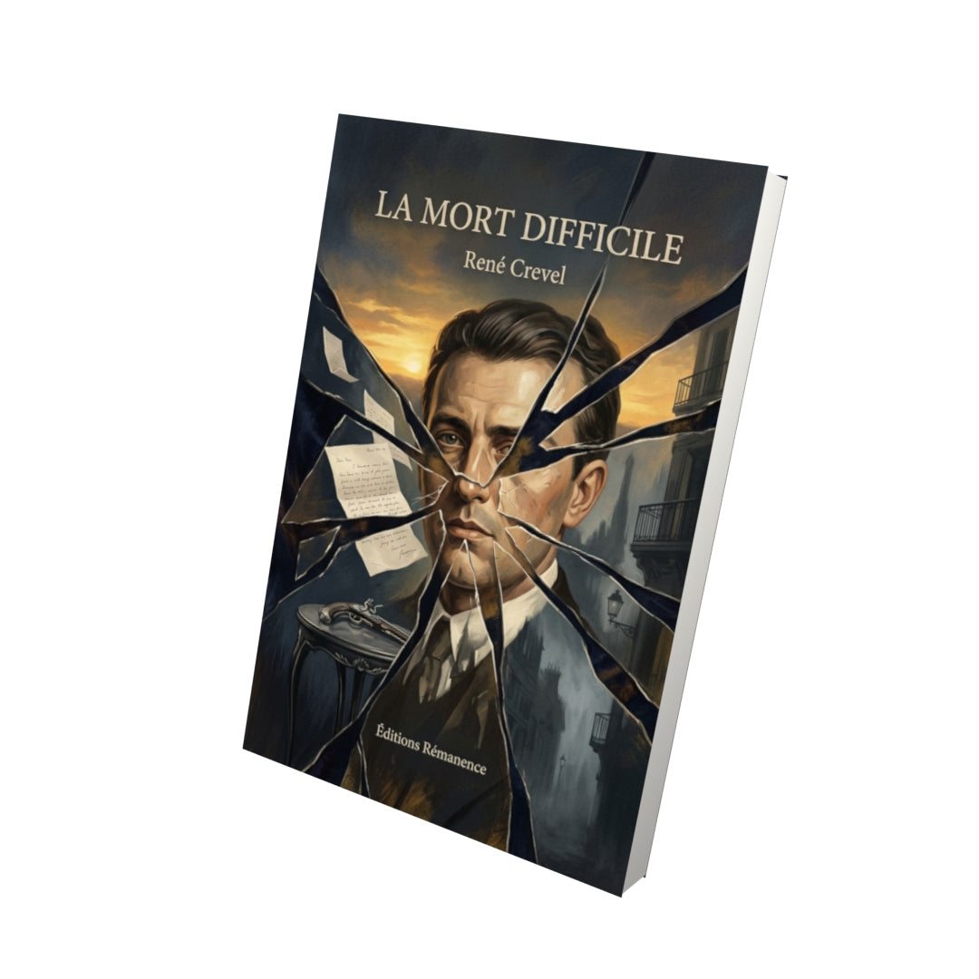 Livre La Mort difficile par René Crevel - Vue 3D - Editions Remanence