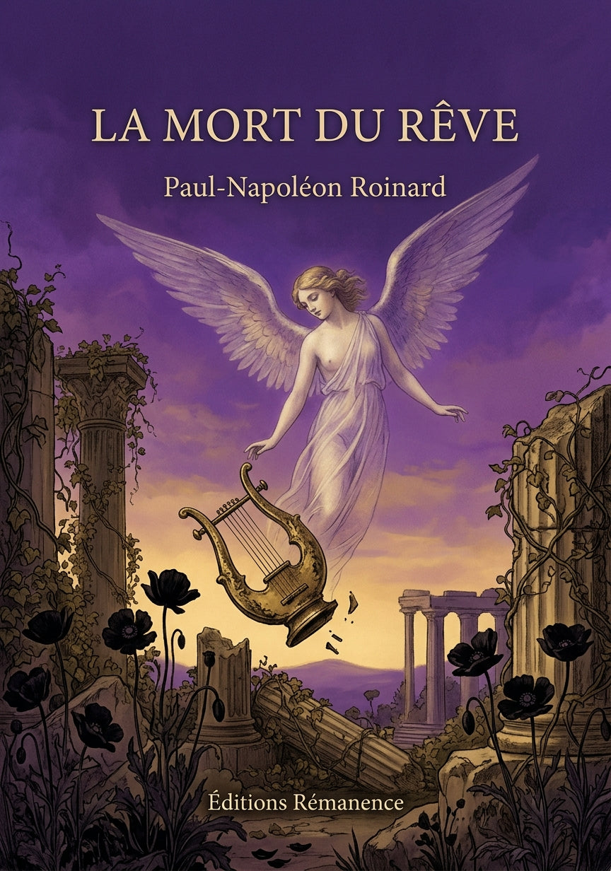 Livre La Mort du rêve par Paul-Napoléon Roinard - Couverture - Editions Remanence