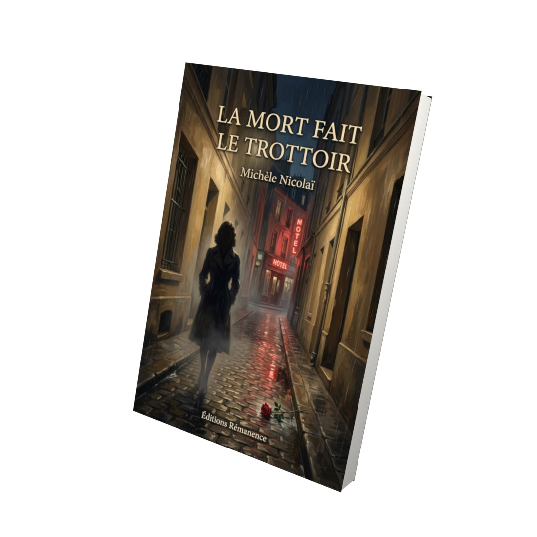 Livre La mort fait le trottoir par Michèle Nicolaï - Vue 3D - Editions Remanence