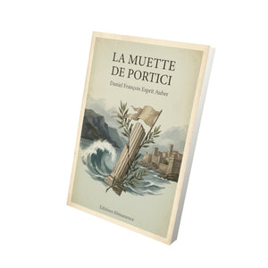 La Muette de Portici - Daniel François Esprit Auber
