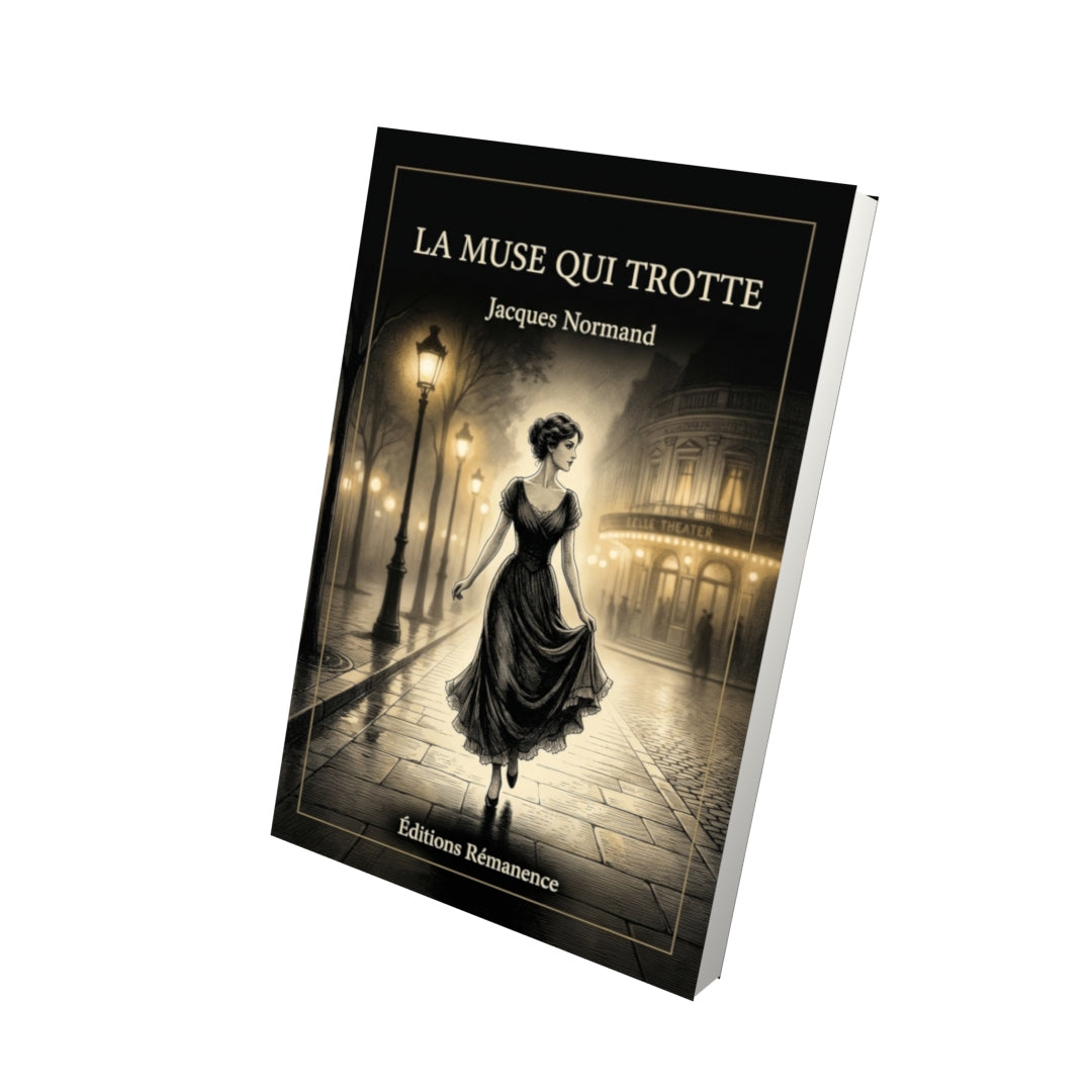 Livre La Muse qui trotte par Jacques Normand - Vue 3D - Editions Remanence