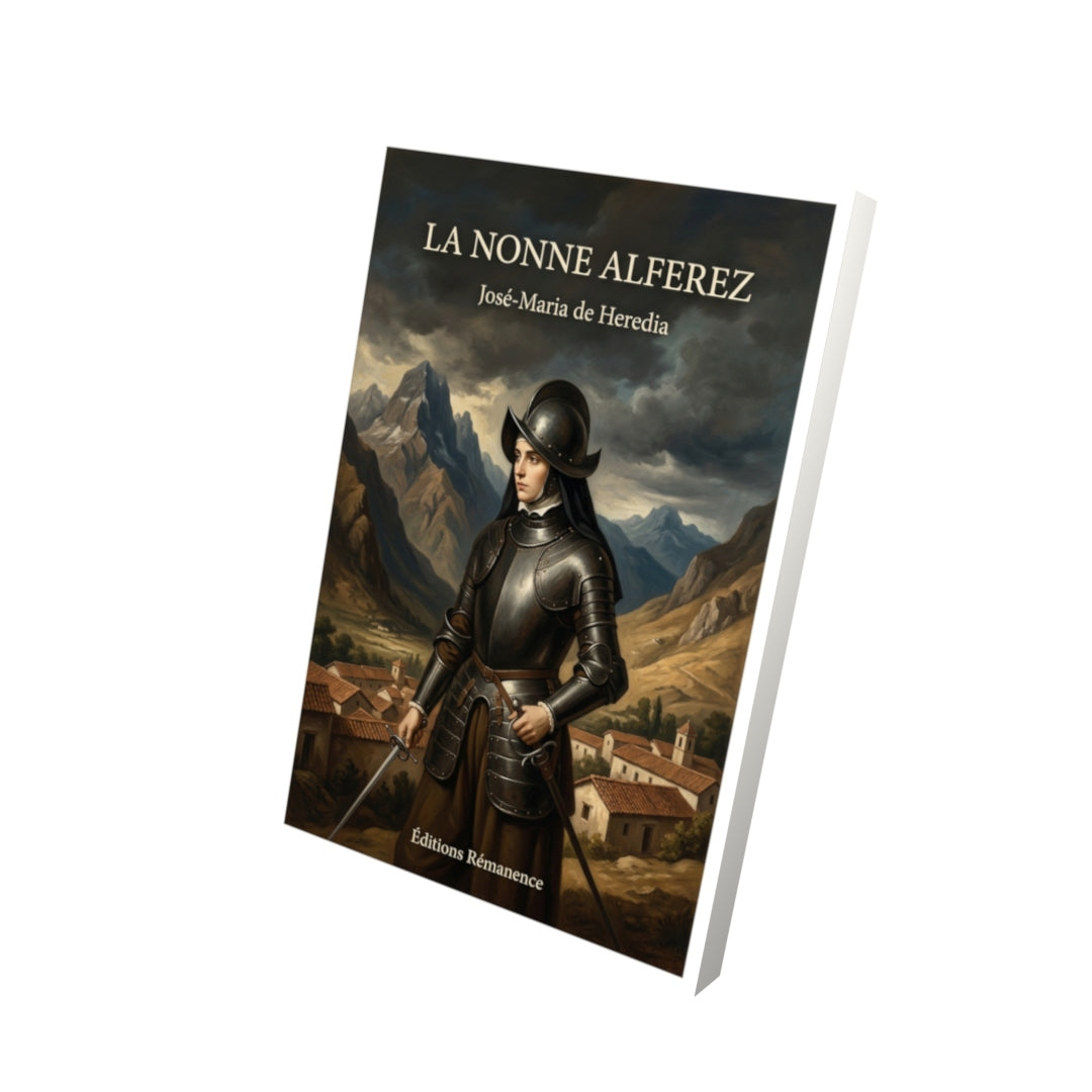 Livre La Nonne Alferez par José-Maria de Heredia - Vue 3D - Editions Remanence