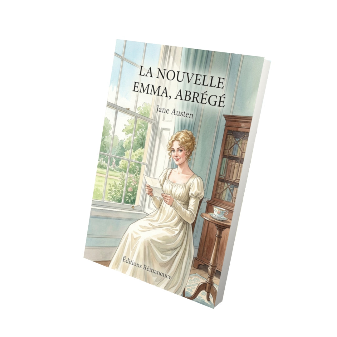 Livre La Nouvelle Emma, abrégé par Jane Austen - Vue 3D - Editions Remanence