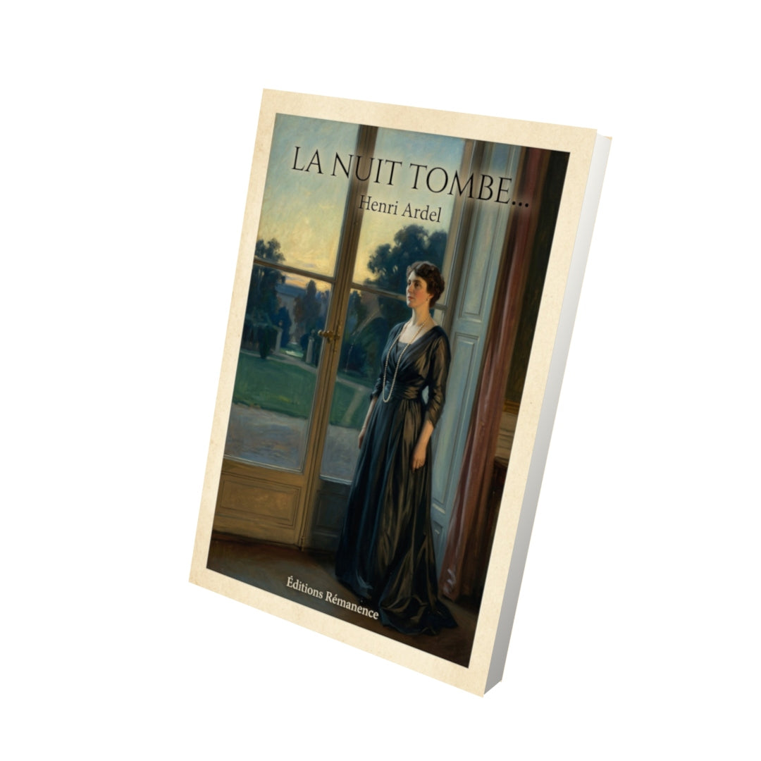 Livre La nuit tombe... - Henri Ardel - Vue 3D - Editions Remanence