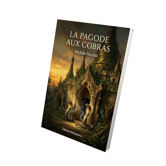 Livre La pagode aux cobras par Michèle Nicolaï - Vue 3D - Editions Remanence