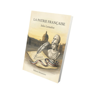 La patrie française - Jules Lemaître