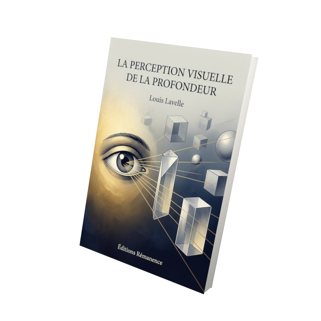 Livre La Perception visuelle de la profondeur par Louis Lavelle - Vue 3D - Editions Remanence