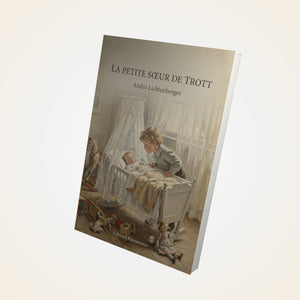 La petite sœur de Trott - André Lichtenberger
