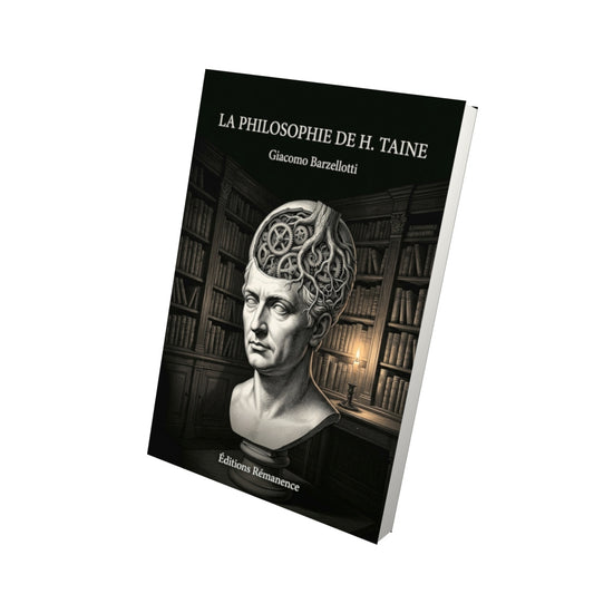 Livre La Philosophie de H. Taine par Giacomo Barzellotti - Vue 3D - Editions Remanence
