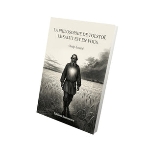 La Philosophie de Tolstoï. Le salut est en vous. - Ossip-Lourié