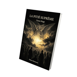 La Pitié suprême - Victor Hugo