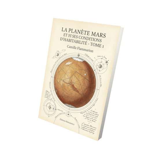 Livre La Planète Mars et ses conditions d’habitabilité - Tome 2 par Camille Flammarion - Vue 3D - Editions Remanence