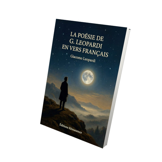Livre La Poésie de G. Leopardi en vers français par Giacomo Leopardi - Vue 3D - Editions Remanence
