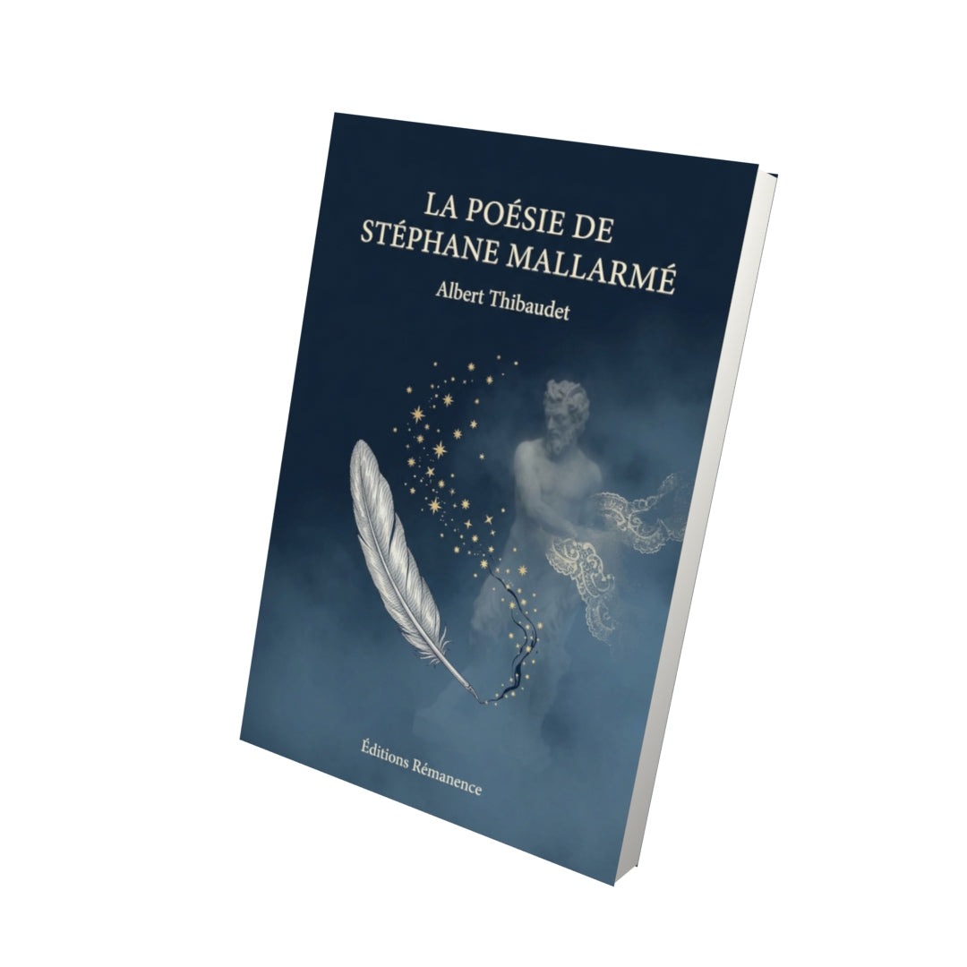 Livre La Poésie de Stéphane Mallarmé par Albert Thibaudet - Vue 3D - Editions Remanence