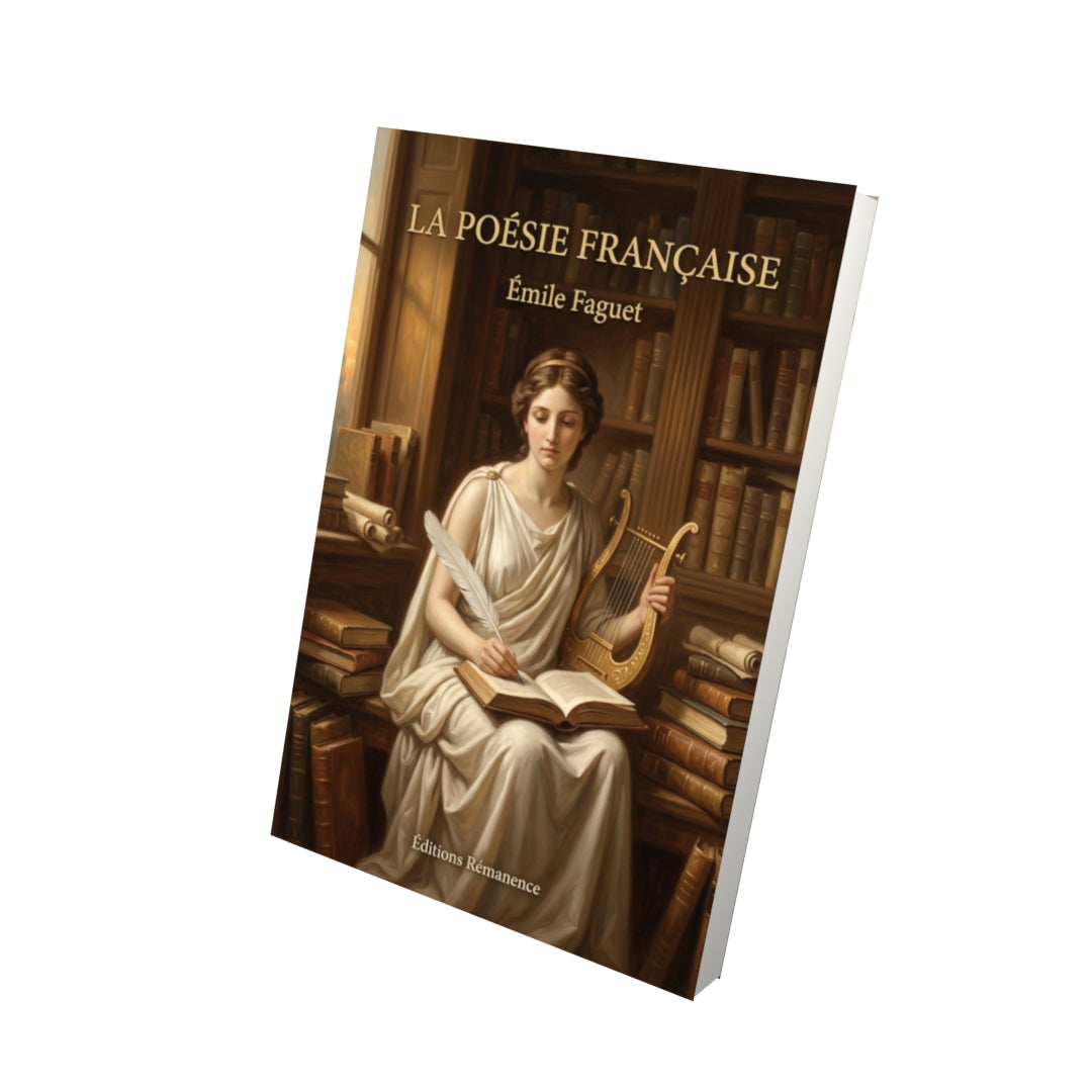 Livre La Poésie française par Émile Faguet - Vue 3D - Editions Remanence