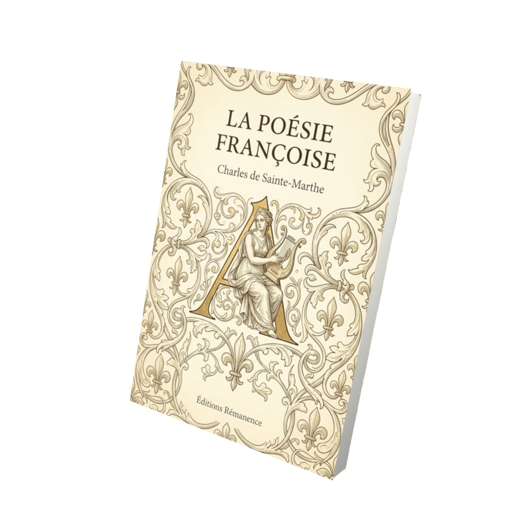 Livre La Poésie françoise par Charles de Sainte-Marthe - Vue 3D - Editions Remanence