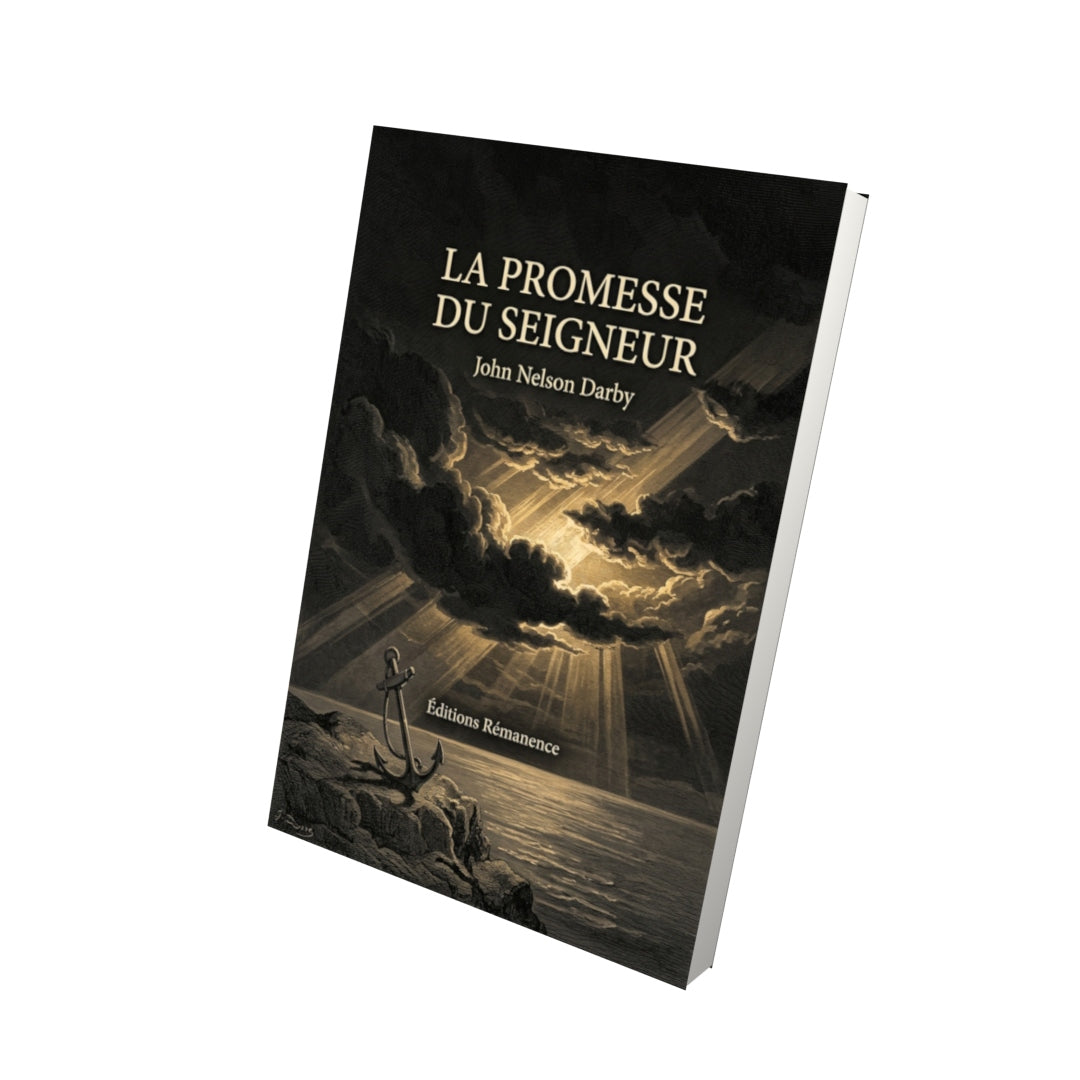 Livre La promesse du Seigneur par John Nelson Darby - Vue 3D - Editions Remanence