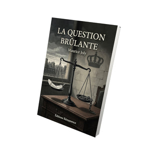 La Question brûlante - Maurice Joly