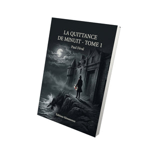 La Quittance de minuit - Série complète en 4 tomes - Paul Féval