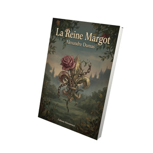 La Reine Margot - Alexandre Dumas
