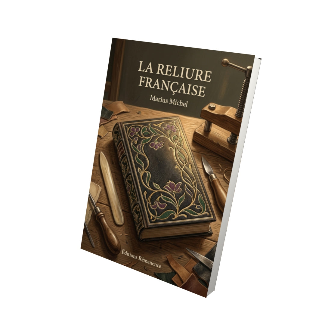 Livre La Reliure française par Marius Michel - Vue 3D - Editions Remanence