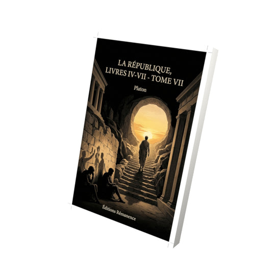 Livre La République, livres IV-VII - Tome VII par Platon - Vue 3D - Editions Remanence
