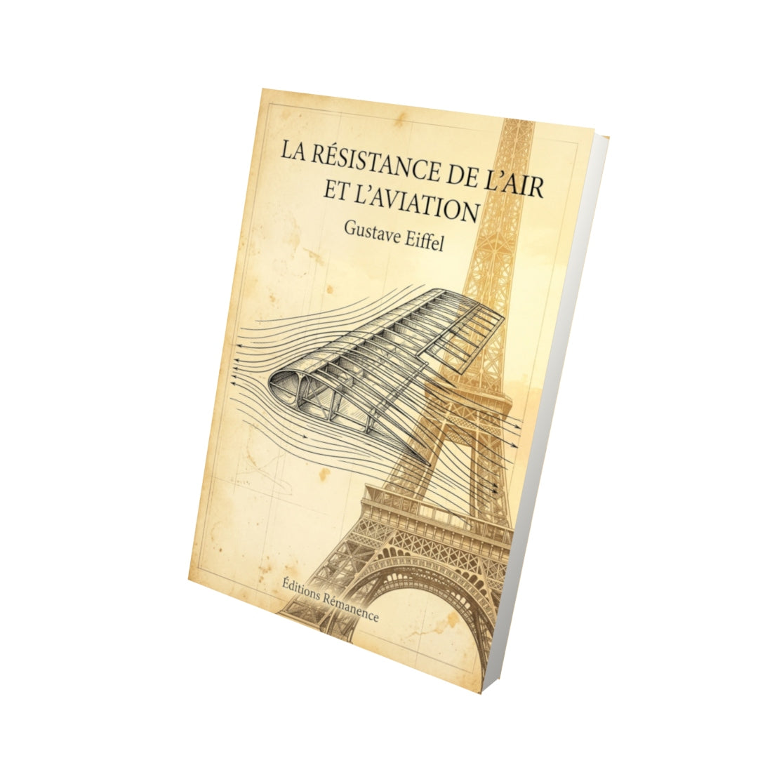 Livre La Résistance de l’air et l’aviation par Gustave Eiffel - Vue 3D - Editions Remanence