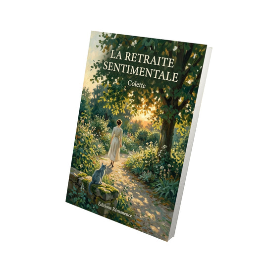 Livre La Retraite sentimentale par Colette - Vue 3D - Editions Remanence