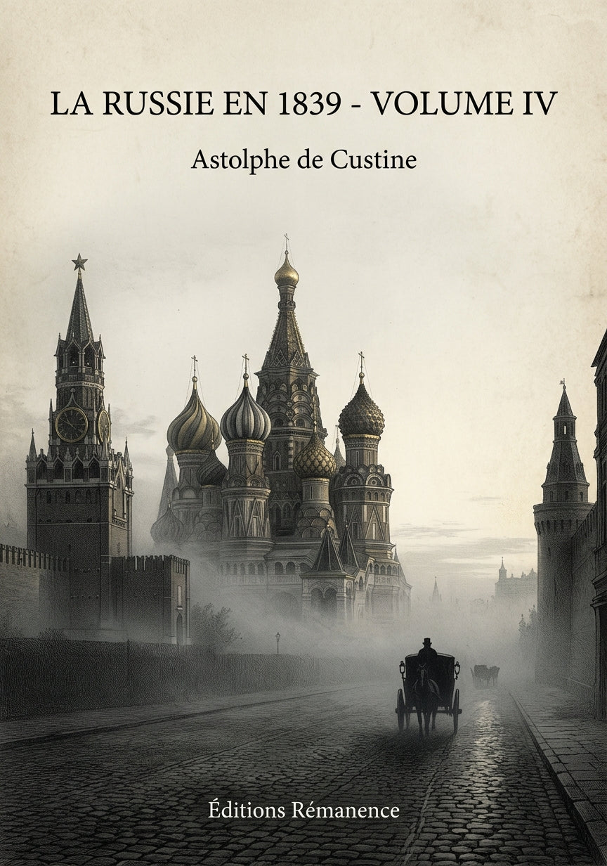 La Russie en 1839 - Volume IV - Astolphe de Custine (Couverture)