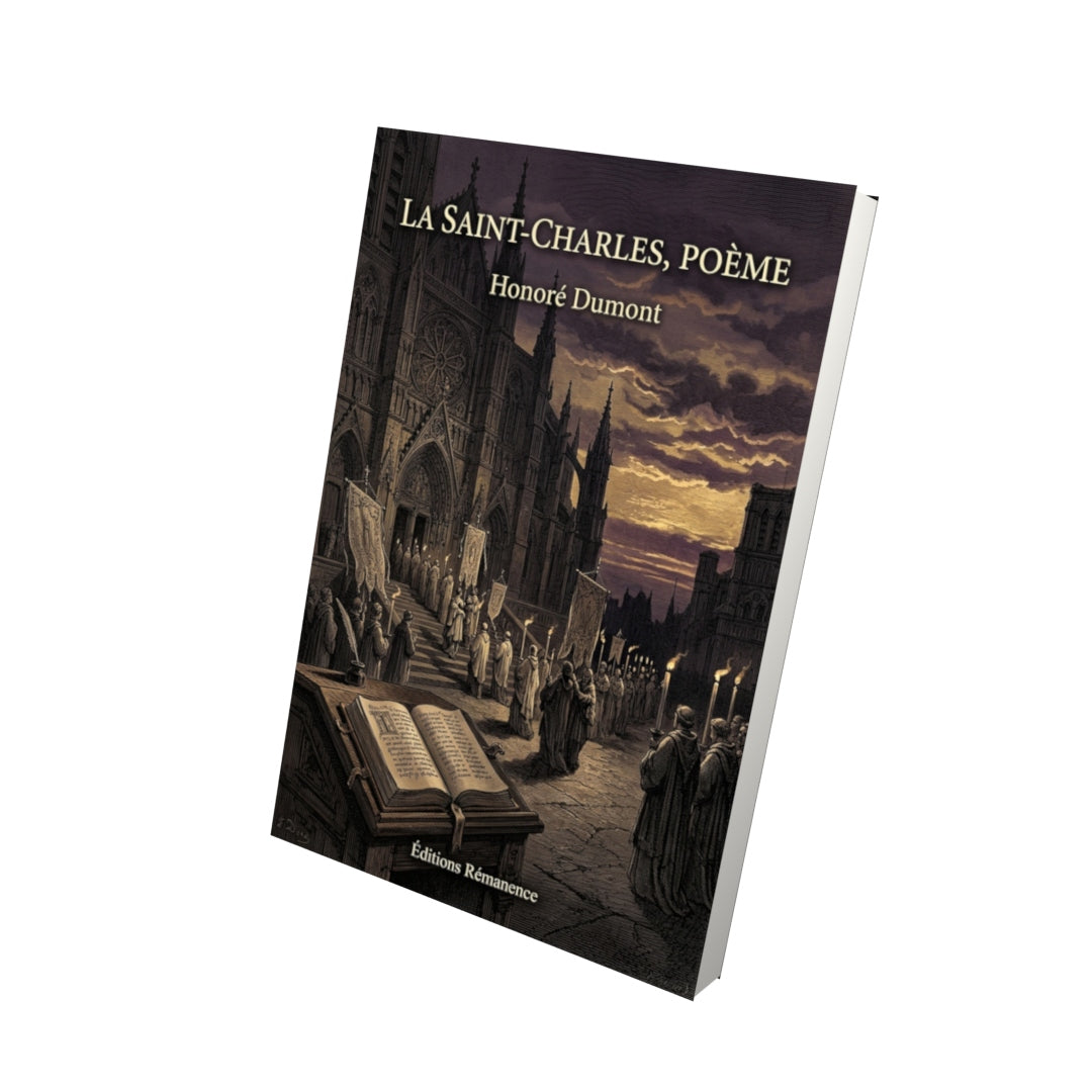 Livre La Saint-Charles, poème par Honoré Dumont - Vue 3D - Editions Remanence