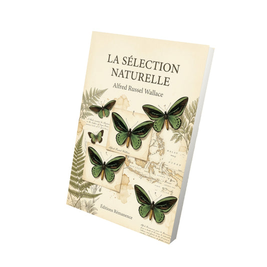 Livre La Sélection naturelle par Alfred Russel Wallace - Vue 3D - Editions Remanence