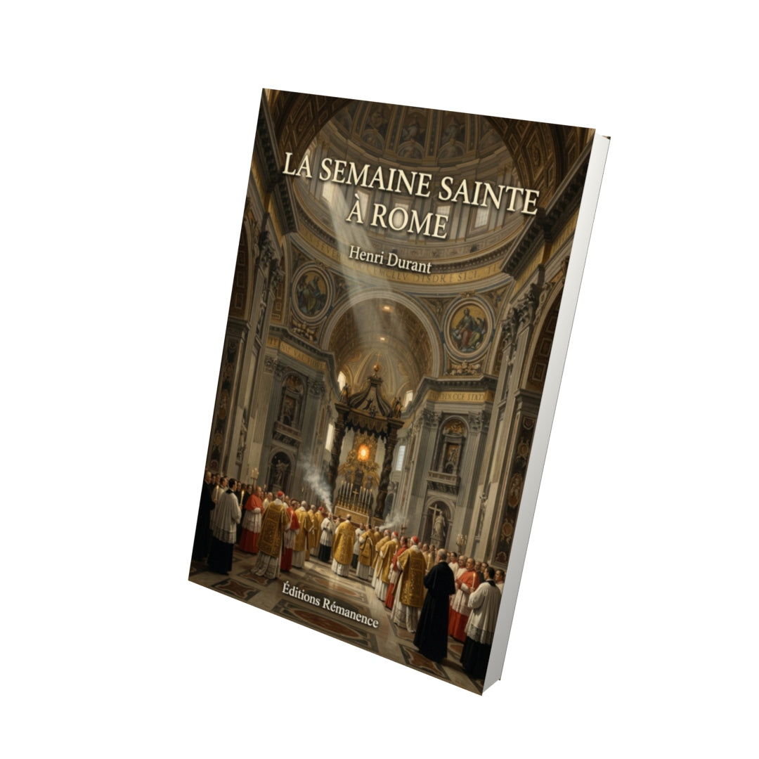 Livre La Semaine sainte à Rome par Henri Durant - Vue 3D - Editions Remanence