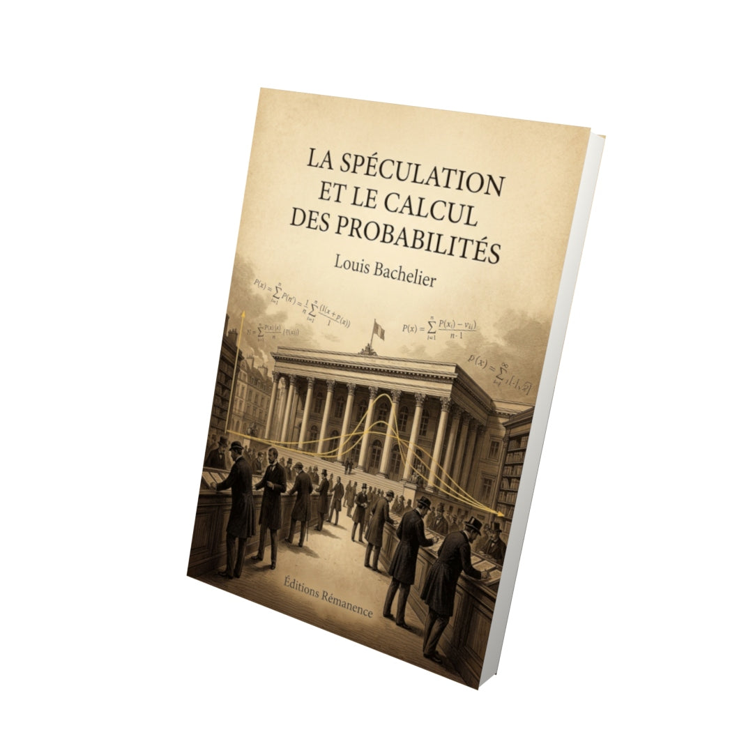 Livre La Spéculation et le Calcul des probabilités par Louis Bachelier - Vue 3D - Editions Remanence